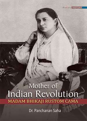 Mother of Indian Revolution(Life of Madam Cama) 1