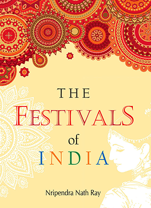 The Festivals of India 1