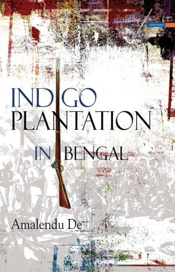 INDIGO PLANTATION IN BENGAL